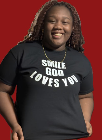 Smile God Loves You - Adult Unisex T-Shirts